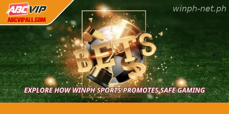 Explore how WINPH Sports promotes safe gaming