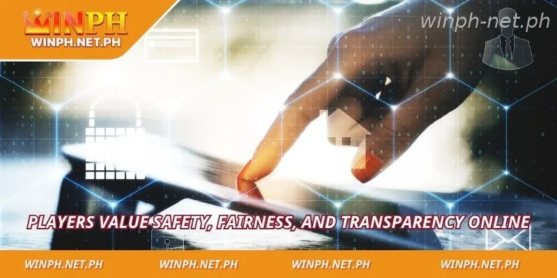 Players value safety, fairness, and transparency online