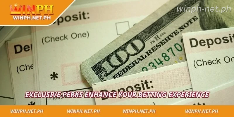 Exclusive perks enhance your betting experience