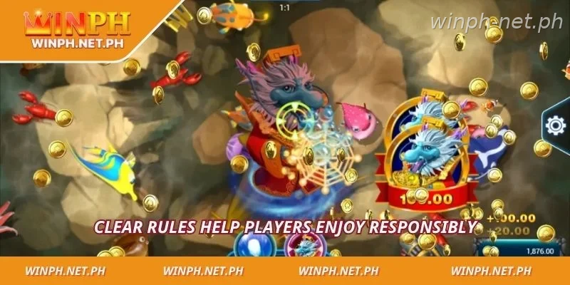 Clear rules help players enjoy responsibly