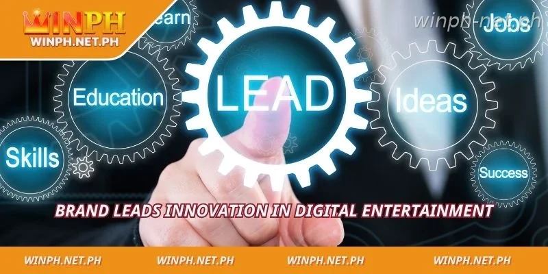 Brand leads innovation in digital entertainment